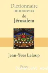 Dictionnaire amoureux de Jrusalem