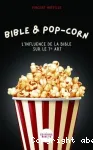 Bible et pop-corn