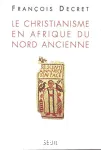 Le christianisme en Afrique du Nord ancienne