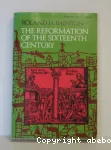 The Reformation of the Sixteenth Century