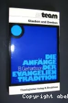 Die Anfnge der Evangelientradition