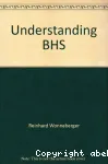 Understanding BHS