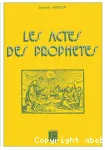 Les actes des prophtes