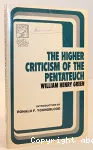 The Higher Criticism of the Pentateuch