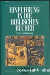 Einfhrung in die biblischen Bcher