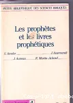 Les prophtes et les livres prophtiques