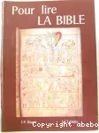 Pour lire la Bible