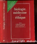 Biologie, mdecine et thique