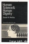 Human science and human dignity