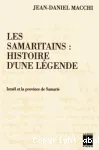 Les Samaritains : histoire d'une lgende