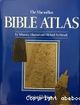 The Macmillan Bible Atlas