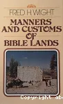 Manners and Customs of Bible Lands