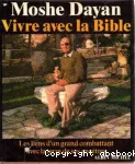 Vivre avec la Bible