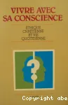 Vivre avec sa conscience