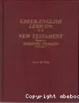 Greek-English Lexicon of the New Testament (vol. 1) Introduction and Domains