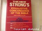 The New Strong's Exhaustive Concordance of the Bible