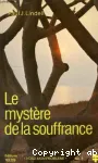 Le mystre de la souffrance