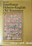 The NIV Interlinear Hebrew-English Old Testament (vol. 1) Genesis-Deuteronomy