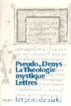 La Thologie mystique / Lettres