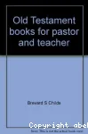 Old Testament Books for pastor and teacher