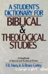 A Student's Dictionary for Biblical and Theological Studies